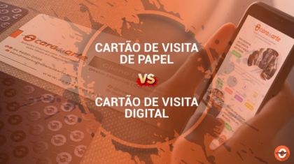 CARTÃO DE VISITA DE PAPEL VS CARTÃO DE VISITA DIGITAL